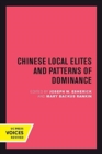 Image for Chinese local elites and patterns of dominance