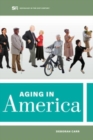 Image for Aging in America