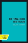 Image for The Female Body and the Law