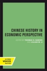 Image for Chinese History in Economic Perspective