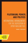 Image for Plutonium, Power, and Politics