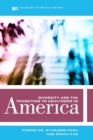 Image for Diversity and the Transition to Adulthood in America