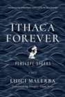 Image for Ithaca Forever : Penelope Speaks, A Novel