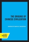 Image for The Origins of Chinese Civilization