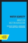 Image for Water scarcity  : impacts on western agriculture