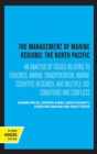 Image for The management of marine regions  : the North Pacific