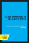 Image for Class Awareness in the United States