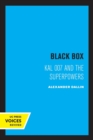 Image for Black box  : KAL 007 and the superpowers