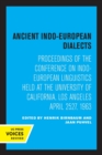 Image for Ancient Indo-European dialects  : proceedings of the Conference on Indo-European Linguistics held at the University of California, Los Angeles April 25-27, 1963