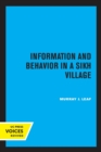 Image for Information and behavior in a Sikh village  : social organization reconsidered
