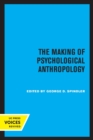 Image for The Making of Psychological Anthropology
