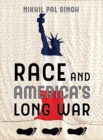 Image for Race and America&#39;s Long War