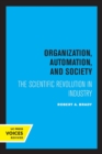 Image for Organization, Automation, and Society