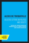 Image for Alexis de Tocqueville: Selected Letters on Politics and Society