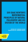 Image for Sir Isaac Newton&#39;s mathematical principles of natural philosophy and his system of the world