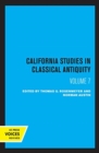 Image for California Studies in Classical Antiquity, Volume 7