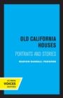 Image for Old California Houses