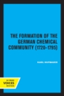 Image for The Formation of the German Chemical Community 1720-1795