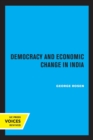 Image for Democracy and Economic Change in India
