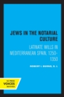 Image for Jews in the Notarial Culture