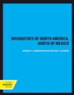 Image for Mosquitoes of North America, North of Mexico