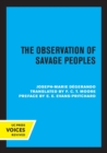 Image for The observation of savage peoples