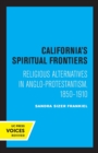 Image for California&#39;s Spiritual Frontiers