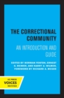Image for The correctional community  : an introduction and guide
