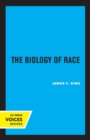 Image for The Biology of Race, Revised Edition