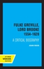 Image for Fulke Greville, Lord Brooke 1554-1628  : a critical biography