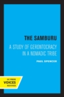 Image for The Samburu  : a study of gerontocracy in a nomadic tribe