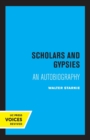 Image for Scholars and Gypsies