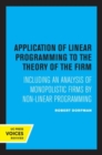 Image for Application of Linear Programming to the Theory of the Firm