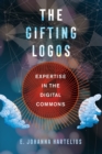 Image for The gifting logos  : expertise in the digital commons