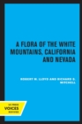 Image for A Flora of the White Mountains, California and Nevada