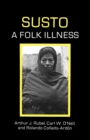 Image for Susto: A Folk Illness
