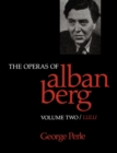 Image for Operas of Alban Berg, Volume II: Lulu