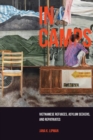 Image for In Camps : Vietnamese Refugees, Asylum Seekers, and Repatriates
