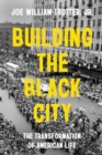 Image for Building the Black City