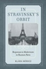 Image for In Stravinsky&#39;s Orbit