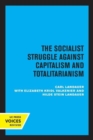 Image for European socialismVolume II,: The socialist struggle against capitalism and totalitarianism