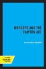 Image for Mergers and the Clayton Act