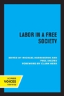 Image for Labor in a Free Society