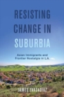 Image for Resisting Change in Suburbia