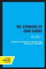 Image for The sermons of John DonneVolume I