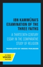 Image for Ibn Kammuna&#39;s Examination of the Three Faiths