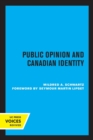 Image for Public opinion and Canadian identity