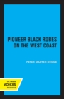 Image for Pioneer Black Robes on the West Coast