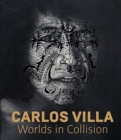Image for Carlos Villa  : worlds in collision