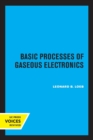 Image for Basic Processes of Gaseous Electronics